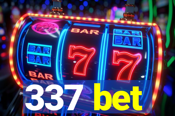 337 bet